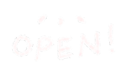 Open!